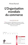 L'Organisation mondiale du commerce by 