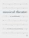 Musical Theatre: A Workbook by 