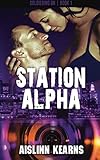 Station Alpha: Soldiering On #1