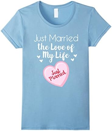 Women's Just Married the Love of My Life Wedding Bride Groom T-Shirt Medium Baby Blue