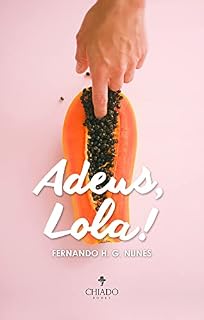 Livro Adeus, Lola!