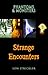 Phantoms & Monsters: Strange Encounters