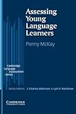 Assessing Young Language Learners (Cambridge Language Assessment)
