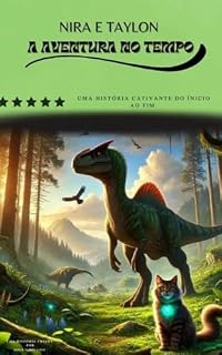 Livro Nira e Taylon A Aventura no Tempo