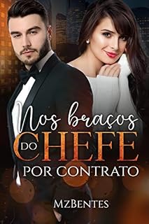 Livro Nos Braços do CHEFE por Contrato