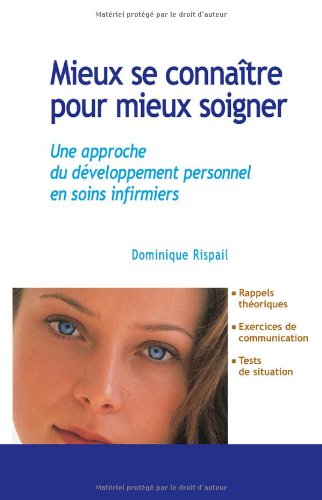 Mieux se connaître pour mieux se soigner