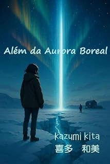 Livro Além da Aurora Boreal