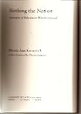 Birthing the Nation : Strategies of Palestinian Women in Israel, Kanaaneh, Rhoda Ann, 0520223799
