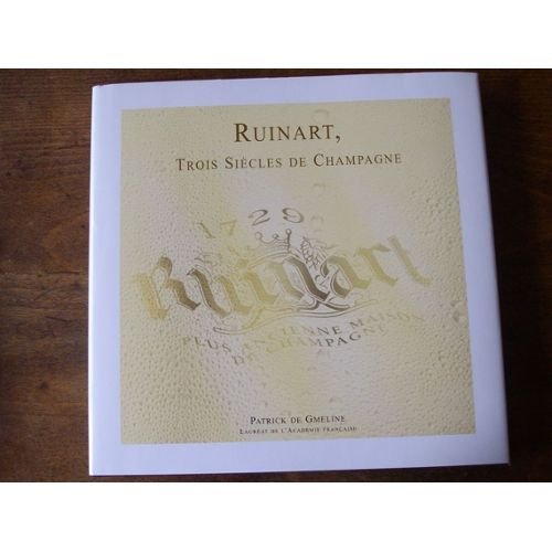 Ruinart, trois siècles de champagne