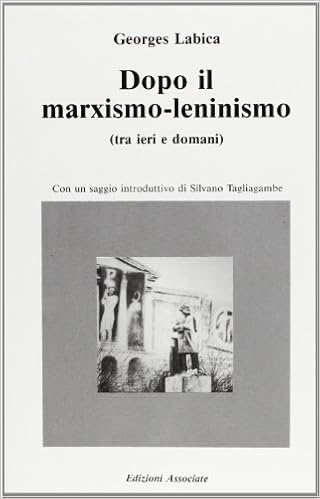 Labica Georges - Dopo il marxismo-leninismo (1992)