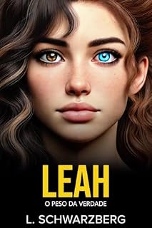 Livro LEAH: O Peso da Verdade