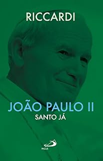 Livro João Paulo II - Santo já (biografias)