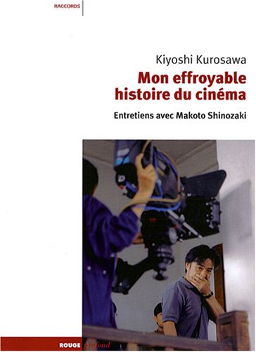 Mon effroyable histoire du cinéma