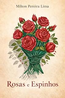 Livro Rosas e Espinhos