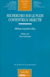Recherches sur le plein contentieux objectif