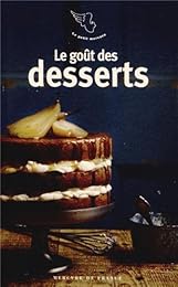 Le  goût des desserts