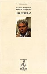 Lire Derrida ?