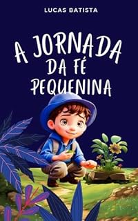 Livro A Jornada da Fé Pequenina