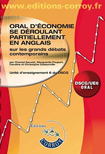 Oral d'économie se déroulant partiellement en anglais sur les grands débats contemporains DSCG 6 by 