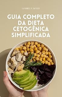Livro Guia Completo da Dieta Cetogênica Simplificada
