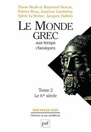 Le  monde grec aux temps classiques