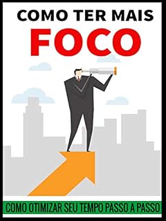 Livro Como Ter Mais Foco