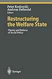 Image de Restructuring the Welfare State: Theory and Reform of Social Policy (Ethical Economy)