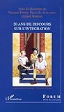 Image de 20 ans de discours sur l'intégration (French Edition)