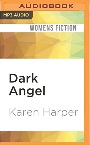 Dark Angel (Maplecreek Amish Trilogy), by Karen Harper
