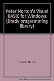 Peter Norton's Visual Basic for Windows (Brady programming library) by