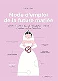 Image de Mode d'emploi de la future mariée