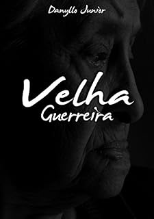 Livro Velha Guerreira