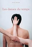 Les danses du temps (French Edition) by 