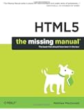 HTML5: The Missing Manual (Missing Manuals)