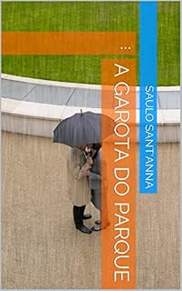 Livro A garota do parque : ...