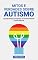 Livro Mitos e Verdades Sobre o Autismo: Quebrando Estigmas e Promovendo Consciência (Autismo e Tdah Livro 15)