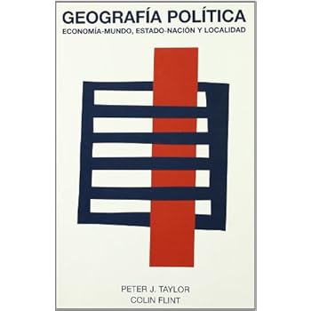 Geografía política: Economía-mundo, Estado-nación y localidad (Ecúmene) Geografía política: Economía-mundo, Estado-nación y localidad (Ecúmene)
