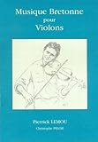 Musique Bretonne pour Violon + CD by 