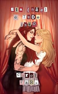 Livro Ela (não) é tudo isso: um fake dating sáfico