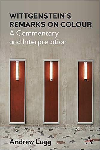 Book Cover for Wittgenstein’s Remarks on Colour: A Commentary and Interpretation