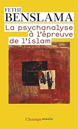 La  psychanalyse à l'épreuve de l'Islam