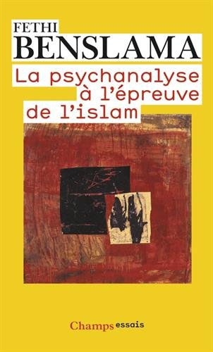 La  psychanalyse à l'épreuve de l'Islam