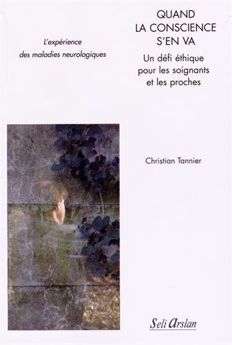 Quand la conscience s'en va