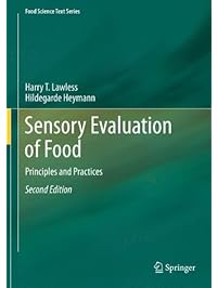 Sensory Evaluation of Food: Principles and Practices (Food Science Text Series)