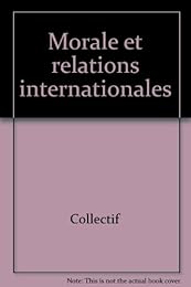 Morale et relations internationales