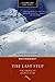 The Last Step: The American Ascent of K2 (Legends and Lore) - Book by Rick Ridgeway