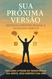 Livro Desbloqueie sua mente : Estratégias Psicológicas para Transformar Sua Vida