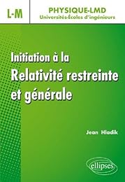 Initiation à la relativité restreinte & générale