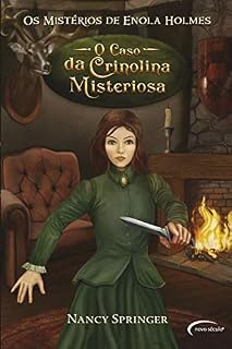 Livro O caso da Crinolina Misteriosa (Os mistérios de Enola Holmes Livro 5)