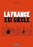 Coloscopie de la France du XXIe siècle by 